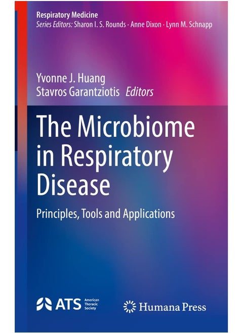 The Microbiome in Respiratory Disease: Principles, Tools and Applications