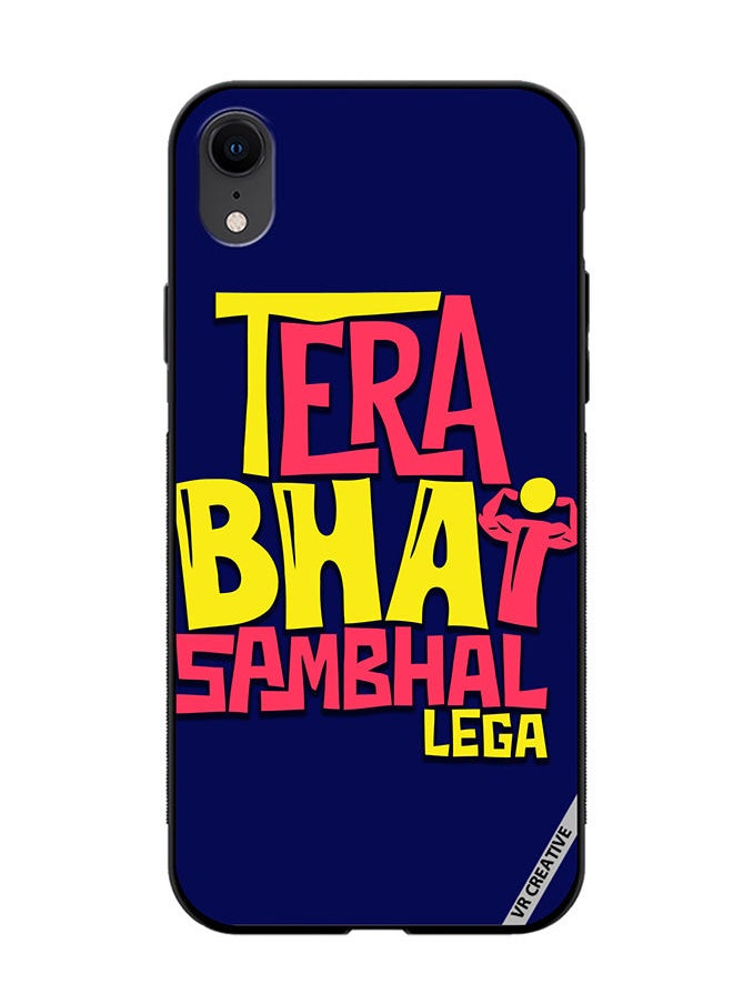 VR CREATIVE - Protective Case Cover For Apple iPhone XR Tera Bhai Sambhal Lega Hindi Quots Design Multicolour - Image 1