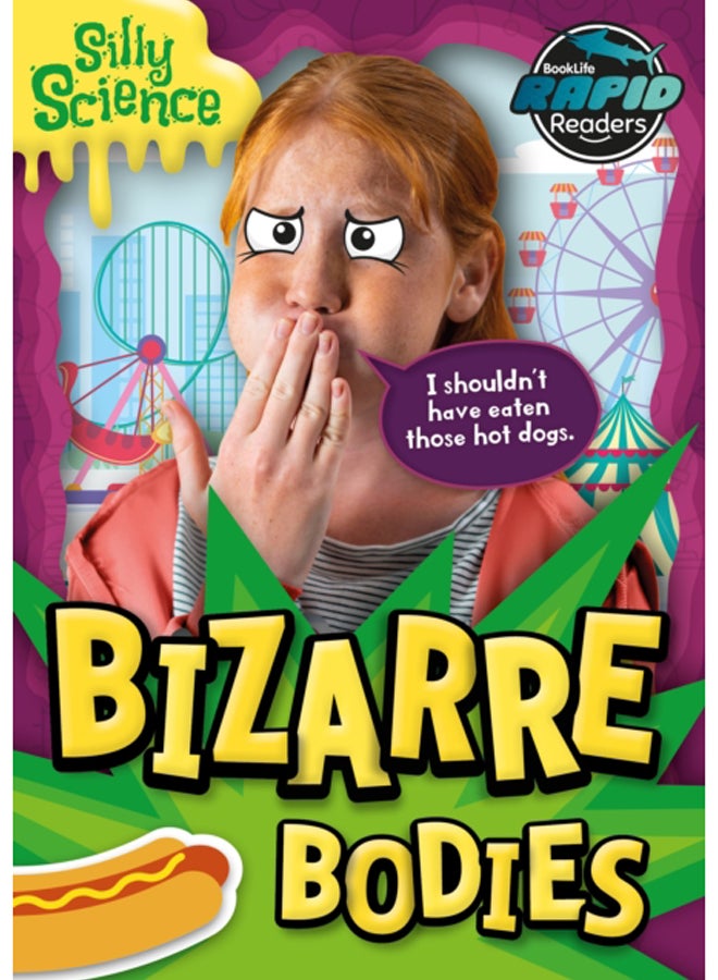 Bizarre Bodies