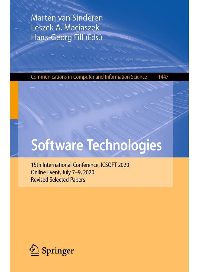 Software Technologies: 15th International Conference, ICSOFT 2020, Online Event, July 7-9, 2020, Revised Selected Papers