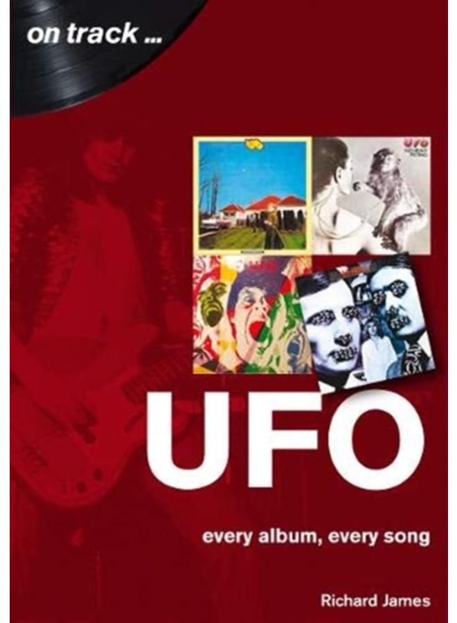UFO Every Album, Every Song (On Track )