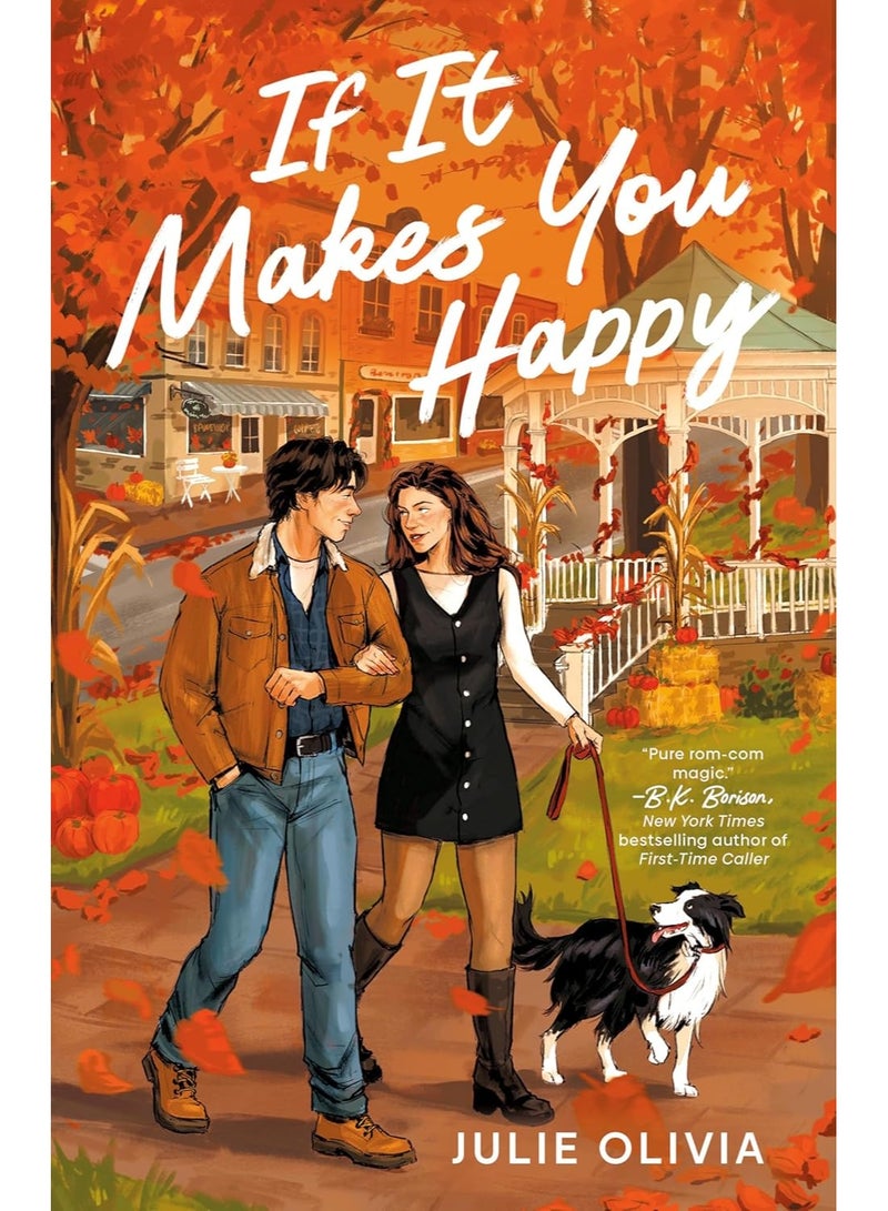 If It Makes You Happy by Julie Olivia