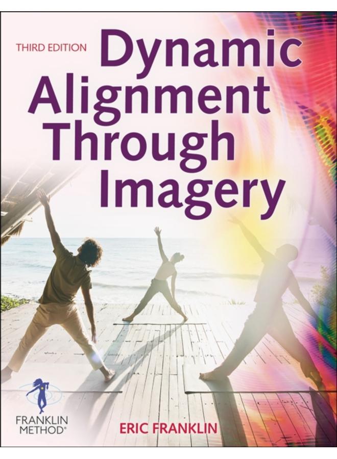 Dynamic Alignment Through Imagery
