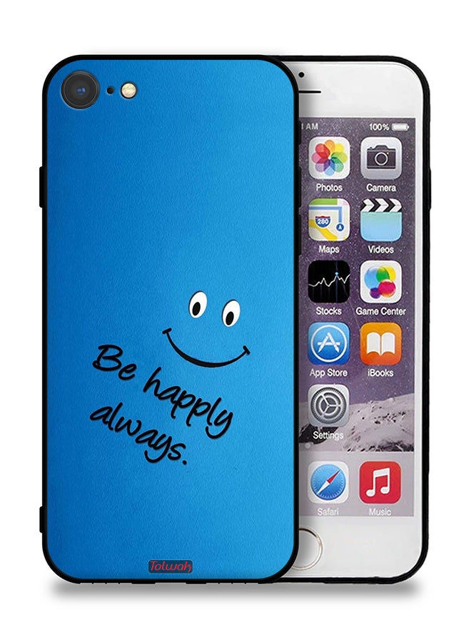 Tolwak Apple iPhone 8 Protective Case Be Happy Always - Image 1