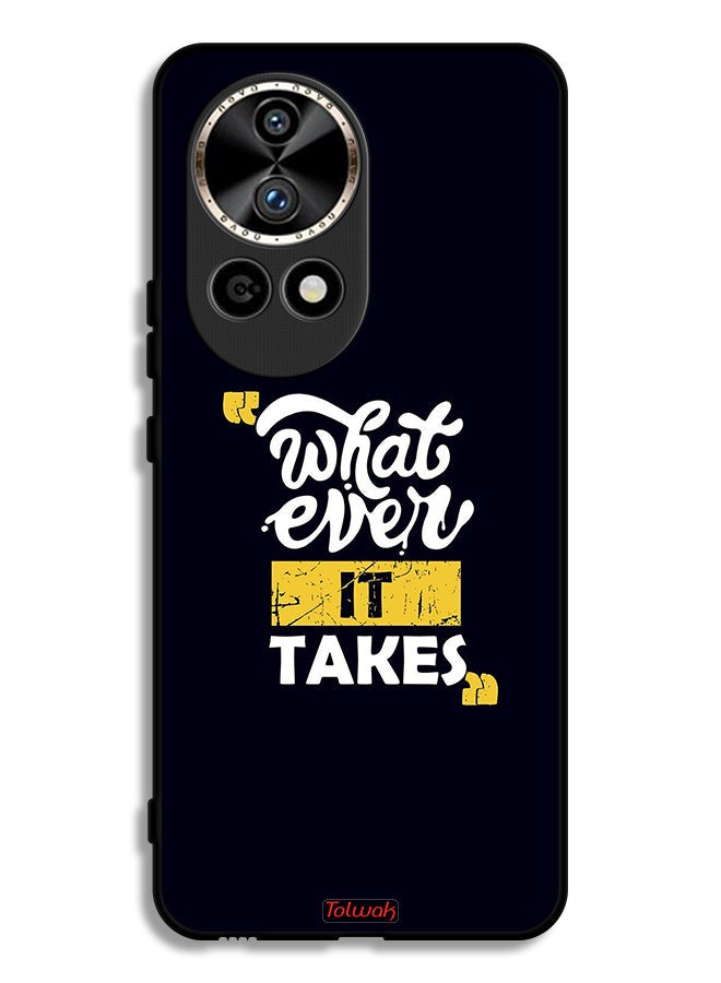 Tolwak Huawei nova 12 Pro 5G Protective Case Cover Whatever It Takes - Image 1