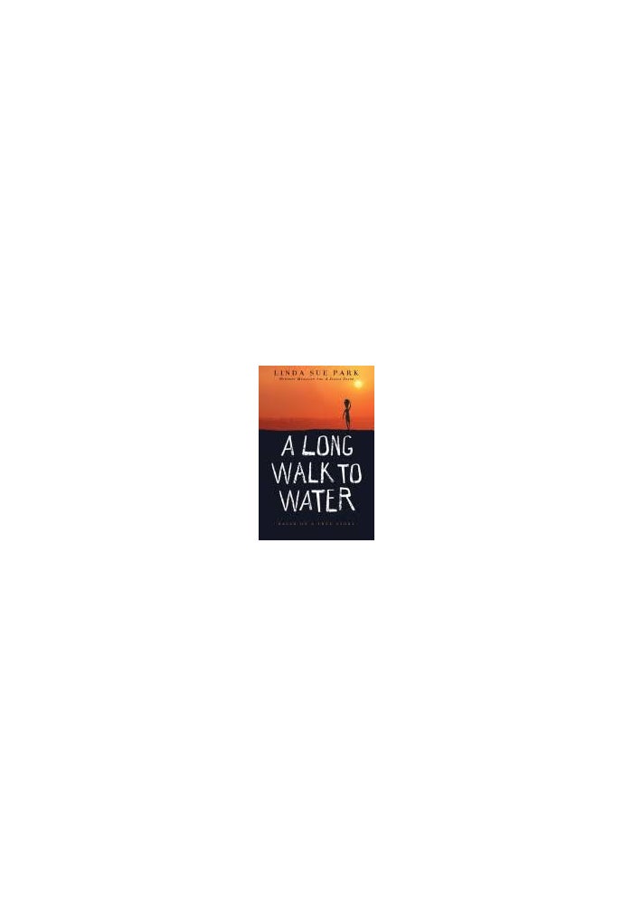 A Long Walk to Water( Linda Sue Park) - Image 2