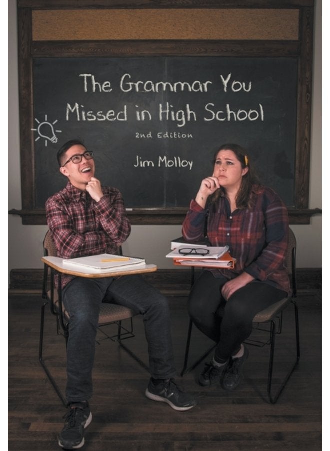 The Grammar You Missed in High School 2nd Edition - Paperback