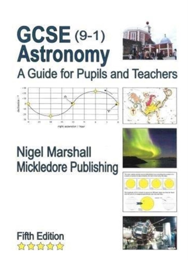 GCSE (9-1) Astronomy: A Guide for Pupils and Teachers