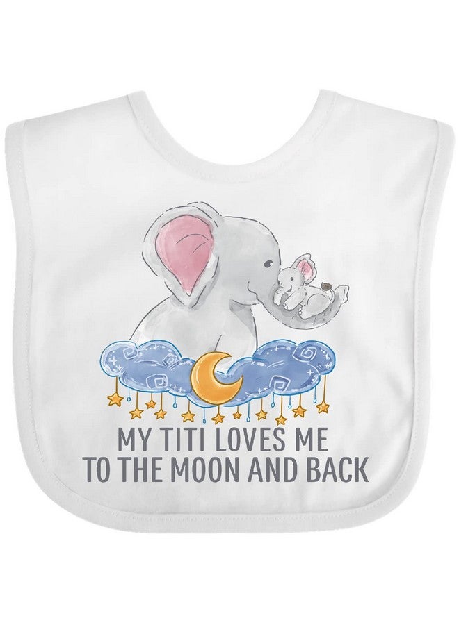 inktastic My Titi Love Me To the Moon and Back Baby Bib White 41fb9 - Image 1