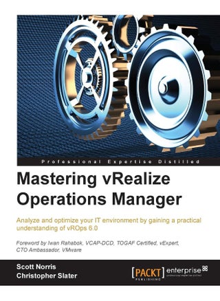 Mastering vRealize Operations Manager - pzsku/Z587FCEC491A7D0BBB101Z/45/1747996992/28aaef15-406f-443d-8e18-124bde0e9fa1