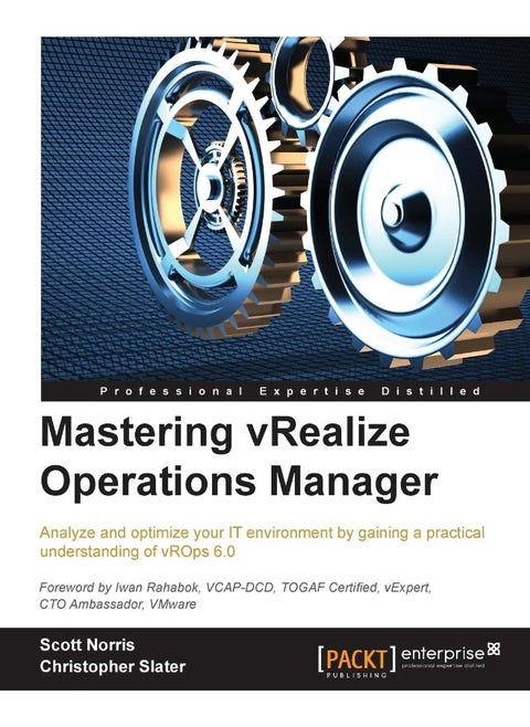 Mastering vRealize Operations Manager