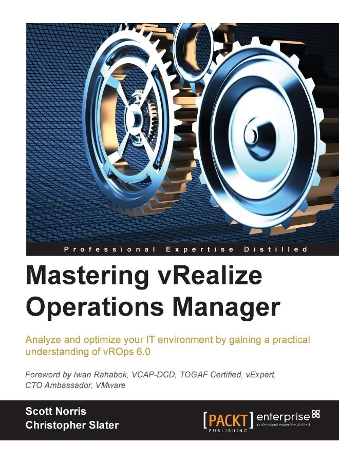Mastering vRealize Operations Manager 