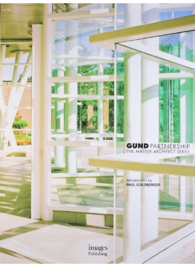 Gund Partnership (Master Architect Series) 