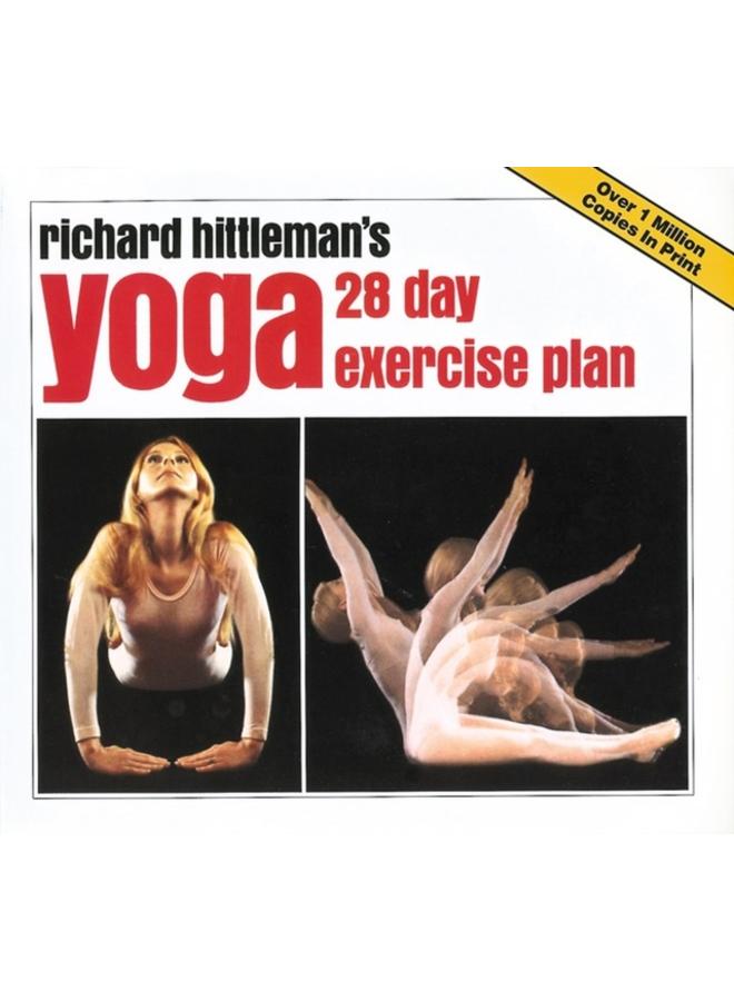 Richard Hittleman's Yoga : 28 Day Exercise Plan 