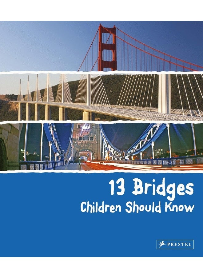 13 Bridges Children Should Know 