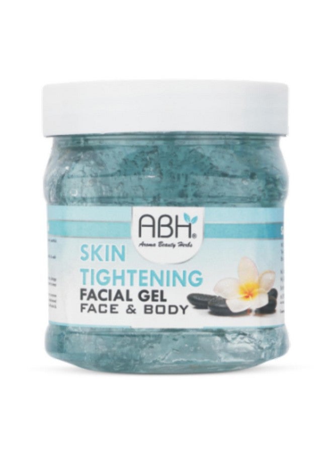 ABH Skin Tightening Facial Gel for Face & Body - Firming & Hydrating Formula with Natural Extracts - Reduces Fine Lines & Improves Elasticity - Suitable for All Skin Types - 500g