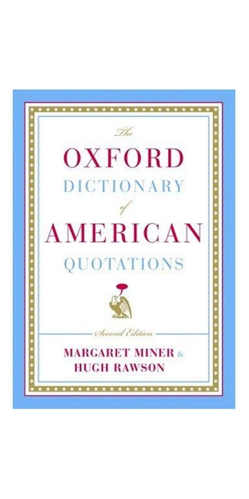 The Oxford dictionary of American quotations (Box Set) | Paperback | Published by Oxford University Press