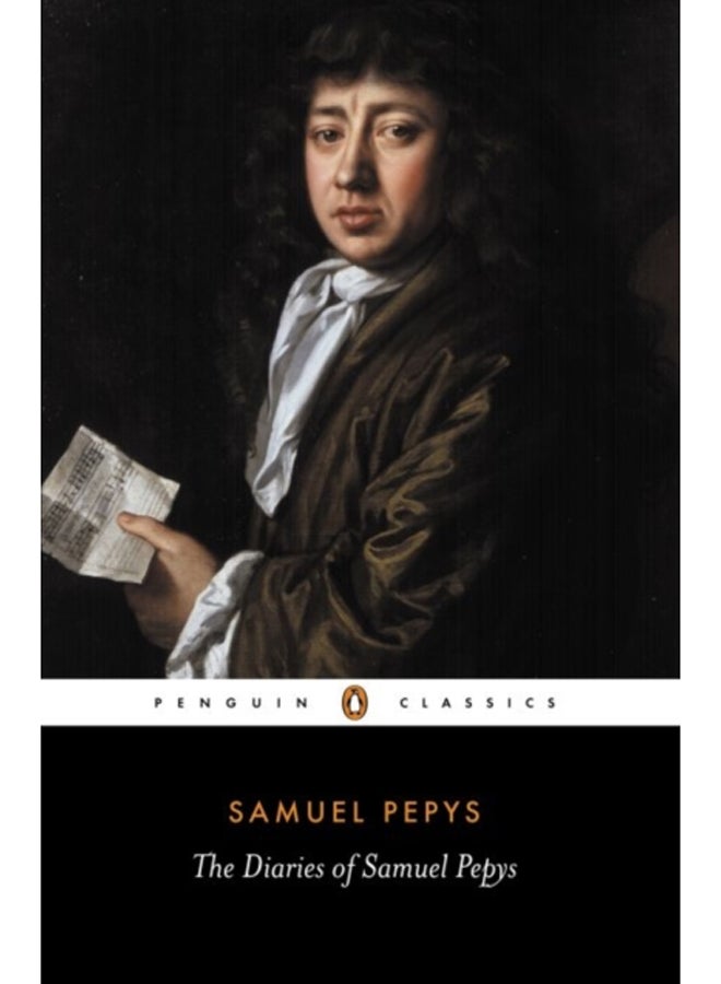 The Diary of Samuel Pepys: A Selection 