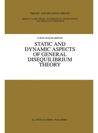Static and Dynamic Aspects of General Disequilibrium Theory - pzsku/Z589D85C9D1A9B24D92CAZ/45/1747220874/479d1f60-f283-44c3-8c49-83c1db5638cb
