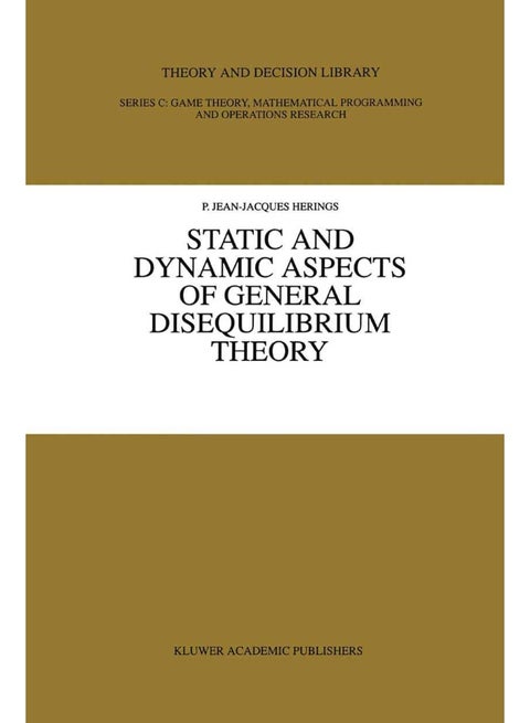 Static and Dynamic Aspects of General Disequilibrium Theory