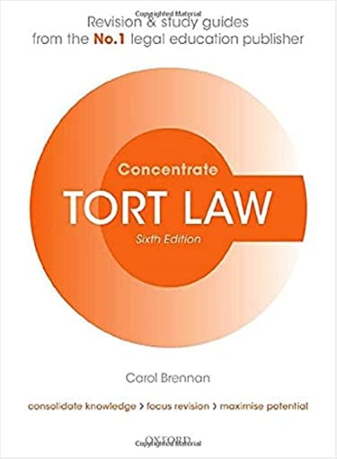Tort Law Concentrate: Law Revision And Study Guide