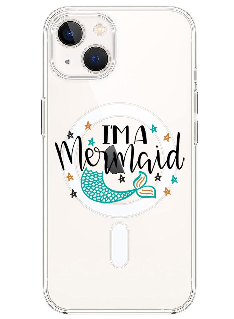 Theodor Magnetic Case for iPhone 13 6.1-inch Compatible with MagSafe Wireless Charging, Shockproof Phone Bumper Cover I am a mermaid copy - Image 1