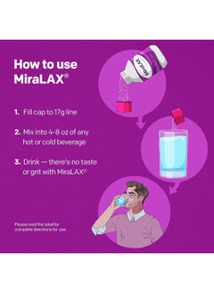 MiraLAX MiraLAX Gentle Constipation Relief Laxative Powder, Stool Softener with PEG 3350, Works Naturally with Water in Your Body, No Harsh Side Effects, Osmotic Laxative, 1 Physician Recommended, 45 Dose  - Image 5