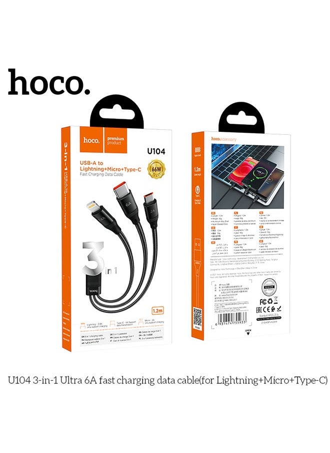 U104 3-in-1 Ultra 6A fast charging data cable(for iP+Micro+Type-C)