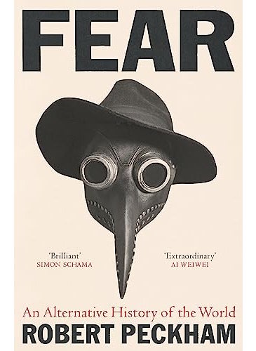 Fear An Alternative History Of The World 