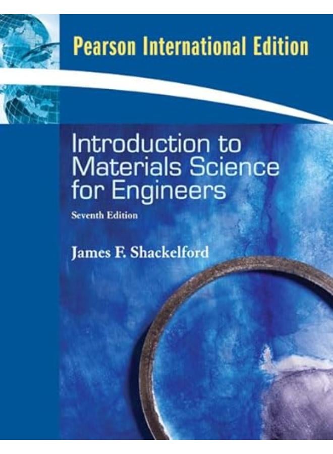 Introduction to Materials Science for Engineers: International Edition