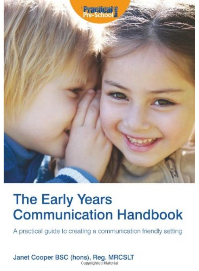 Practical Pre-School Books The Early Years Communication Handbook: A Guide to Creating a Communication-friendly Setting in the Early Years