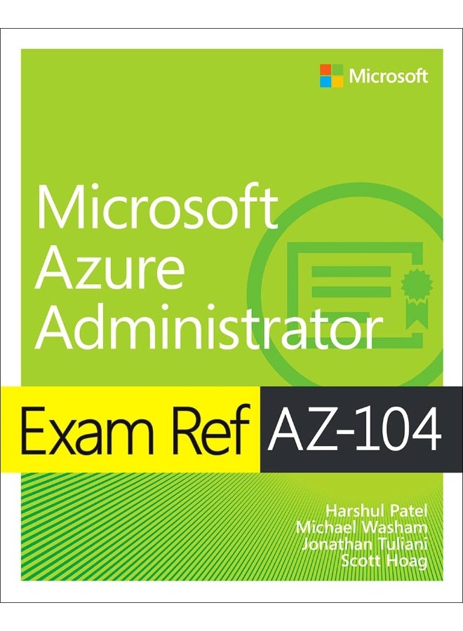 Exam Ref AZ-104 Microsoft Azure Administrator 