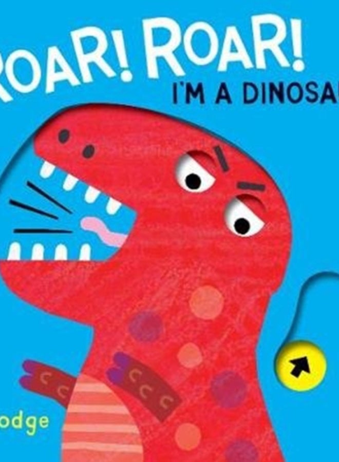 Roar! Roar! Dinosaur!