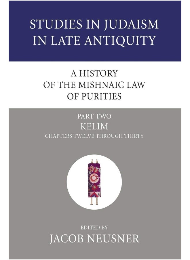 A History of the Mishnaic Law of Purities, Part 2 (2)  - Image 1