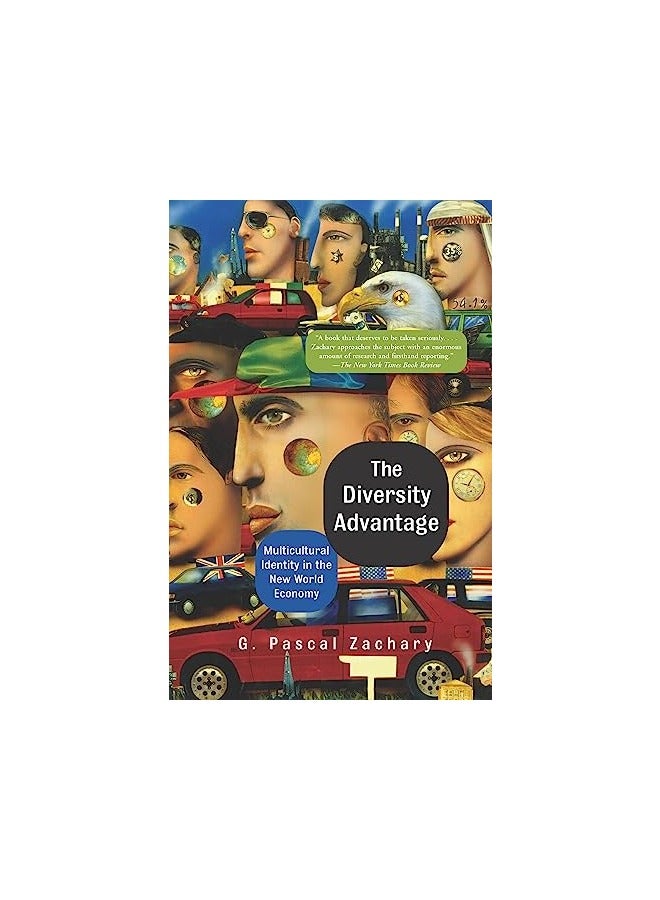 The Diversity Advantage Multicultural Identity In The New World Economy