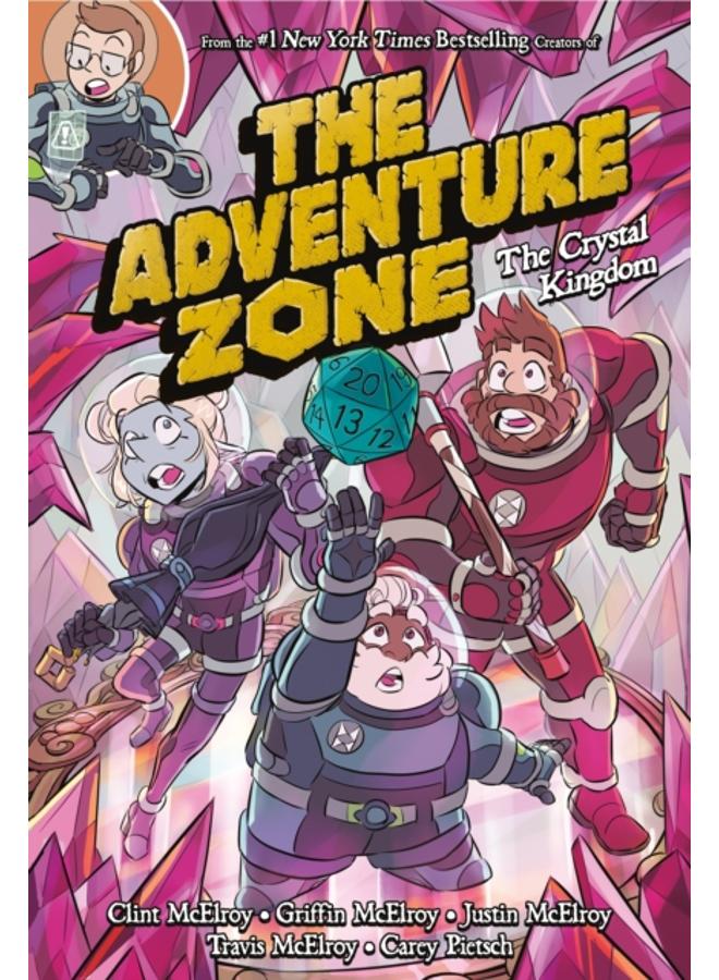 The Adventure Zone: The Crystal Kingdom
