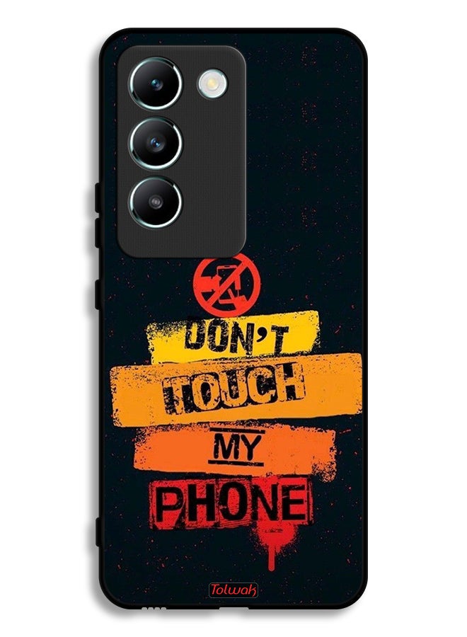 Tolwak Vivo V30 Lite 4G Protective Case Cover Do Not Touch My Phone - Image 1