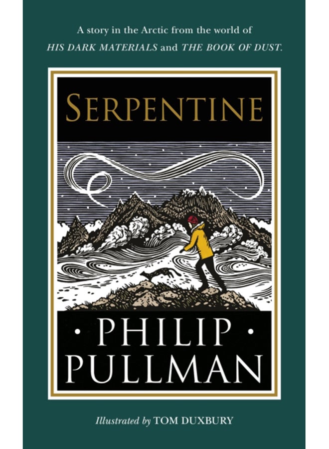 Serpentine : A short story from the world of His Dark Materials and The Book of Dust 