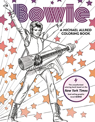 Bowie A Michael Allred Coloring Book The Unathorized Coloring Book Based On The New York Times