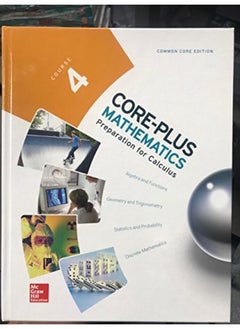 Core Plus Mathematics  Course 4  Student Edition  Ed   1