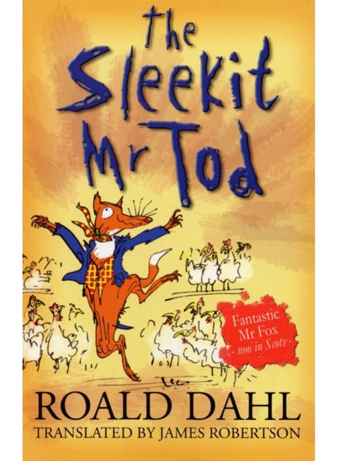 Sleekit Mr Tod 