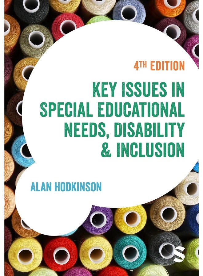 Key Issues in Special Educational Needs, Disabilit 