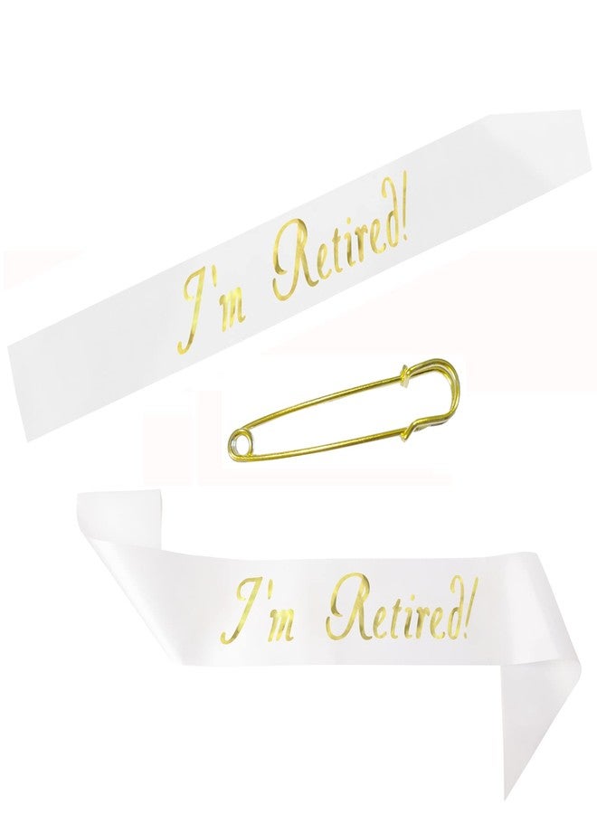 JPACO Classic I’m Retired! Sash - Gold Foil Retirement Sash for Women and Men & Large Safety Pin. Great for Retirement Party, Events and Decorations by JPACO (White) - Image 3