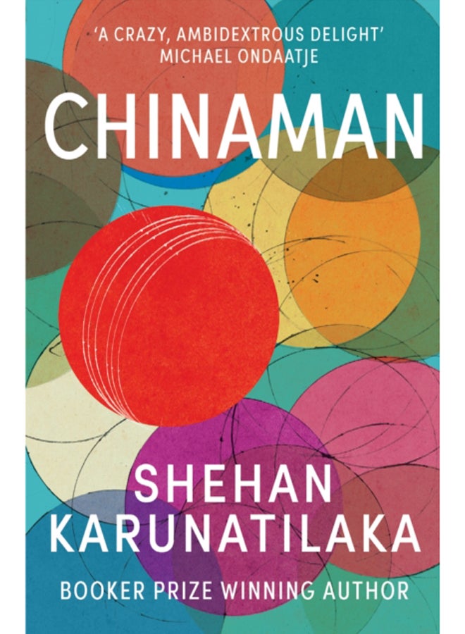 Chinaman : From author of Booker Prize 2022 winner The Seven Moons of Maali Almeida