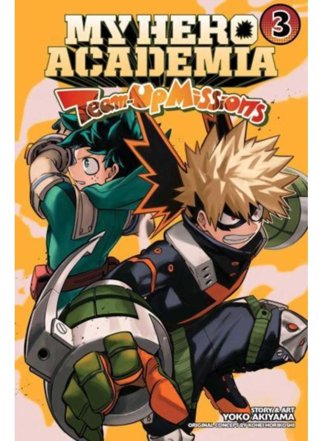 My Hero Academia: Team-Up Missions, Vol. 3 : 3 