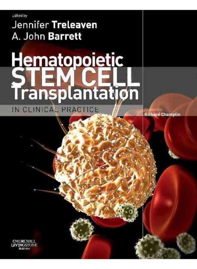 Hematopoietic Stem Cell Transplantation in Clinical Practice
