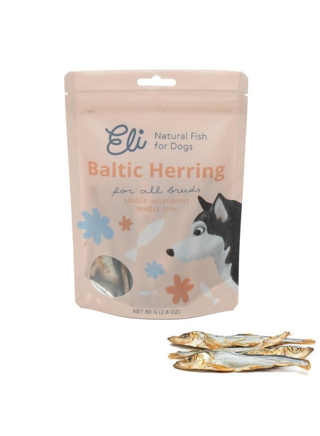 Eli Baltic Herring 2.8 oz - Naturals Premium Dog Treats, Whole Fish, Rich in Protein & Omega 3, Grain Free, Single Ingredient, Hypoallergenic, Gluten Free, Air Dried, Training Treat - Image 2