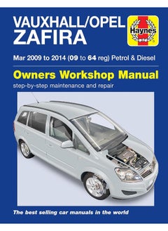 Vauxhall/Opel Zafira (Mar 09-14) 09 to 64 Haynes Repair Manual  - Image 1