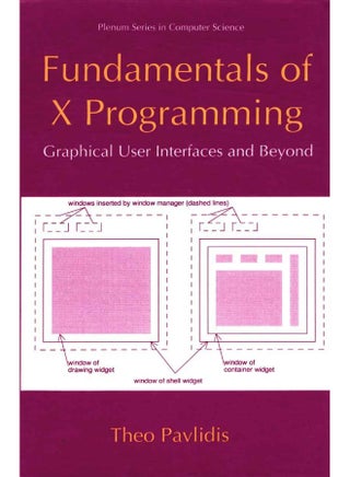 Fundamentals of X Programming: Graphical User Interfaces and Beyond - pzsku/Z58FAAE4A468731D487A0Z/45/1747922201/6dee3ed3-0227-4850-b9cc-dfc27f773bec