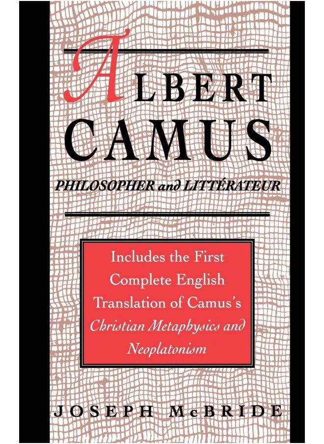 Albert Camus: Philosopher and Littrateur 